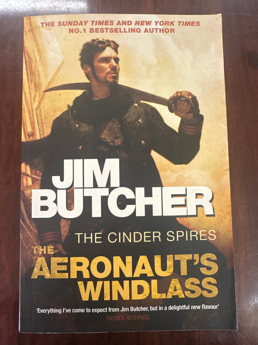 The Aeronaut's Windlass: The Cinder Spires, Book One