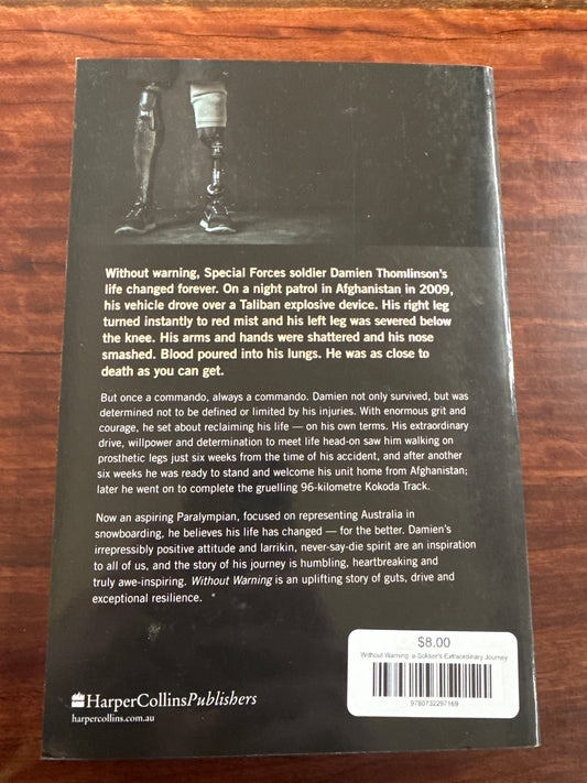 Without Warning: a Soldier's Extraordinary Journey