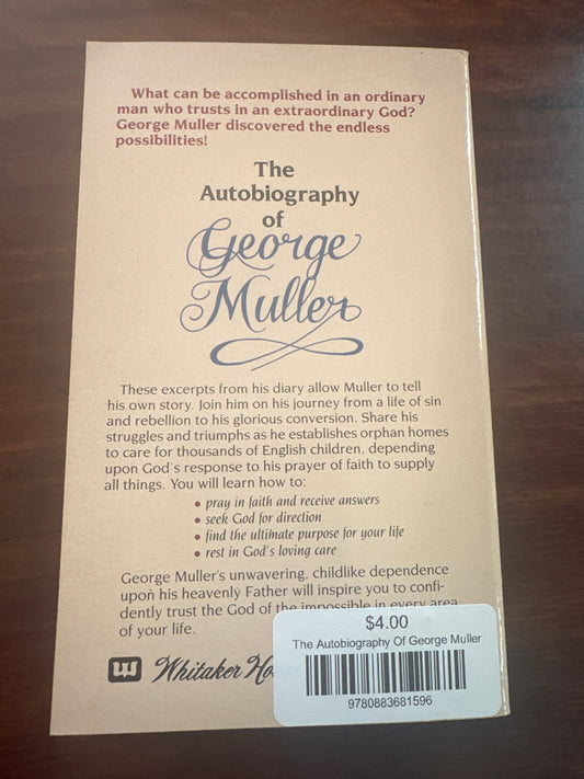 The Autobiography Of George Muller