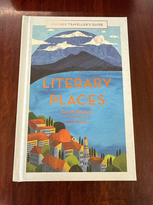 Literary Places (Inspired Traveller's Guides) (Hardcover)