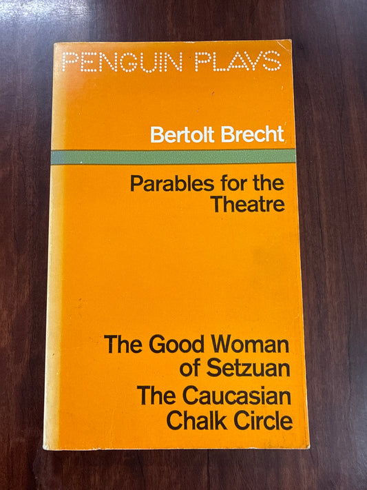 Parables for the Theatre