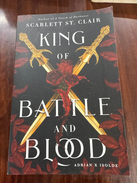 King of Battle and Blood (Adrian X Isolde, 1)
