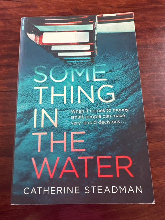 Something in the Water