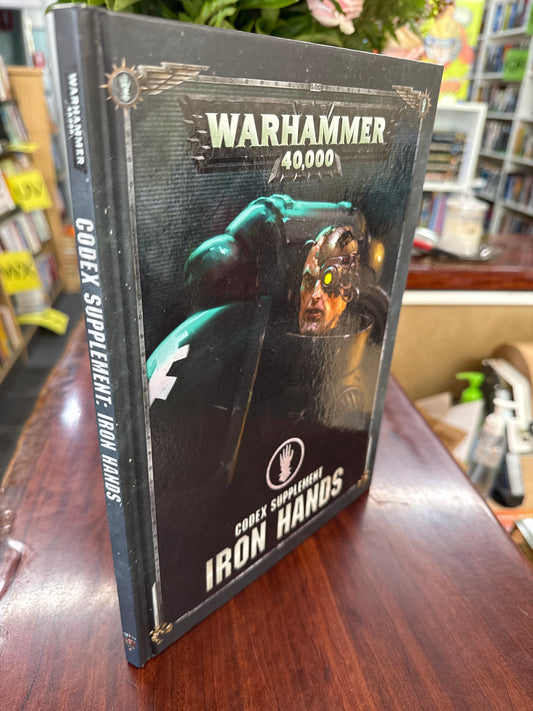 Warhammer 40k Codex: Iron Hands (Hardcover)