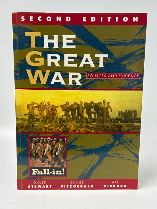 The Great War Sources and Evidence