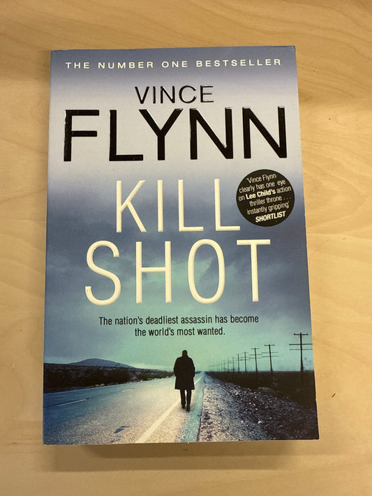 Kill Shot (The Mitch Rapp Series #2)