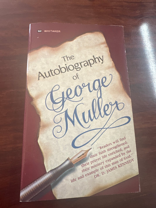 The Autobiography Of George Muller
