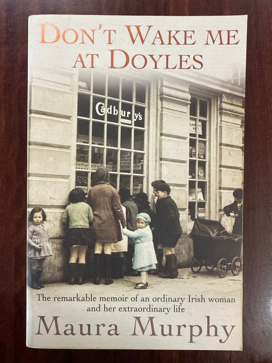 Don't Wake Me at Doyles