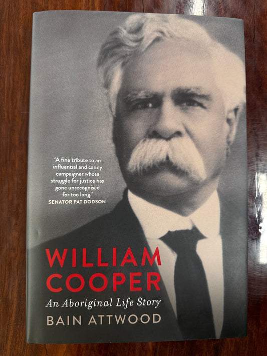 William Cooper: An Aboriginal Life Story