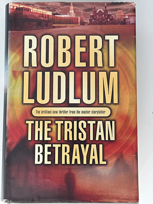 The Tristan Betrayal (Hardcover)