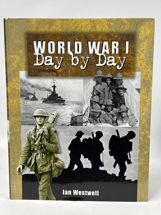 World War I Day By Day