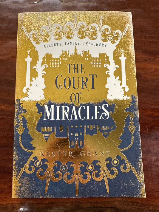 The Court Of Miracles (The Court of Miracles #1)
