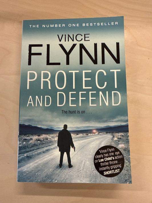 Protect and Defend (The Mitch Rapp Series #10)
