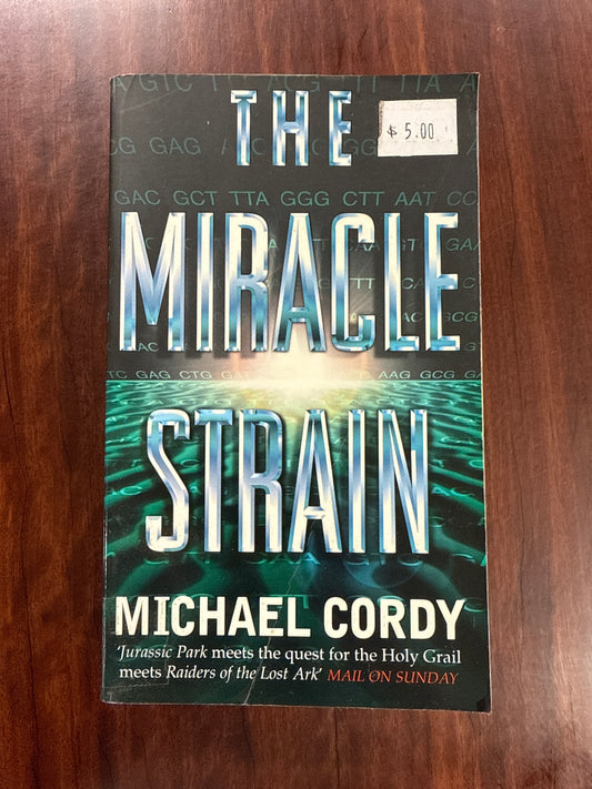 The Miracle Strain