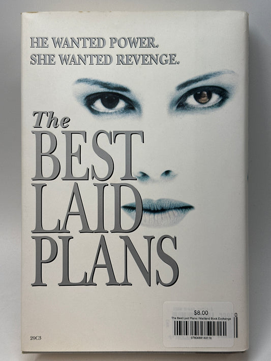 The Best Laid Plans