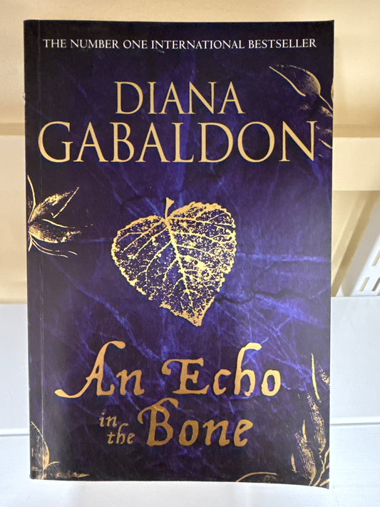 An Echo In The Bone (Outlander #7)