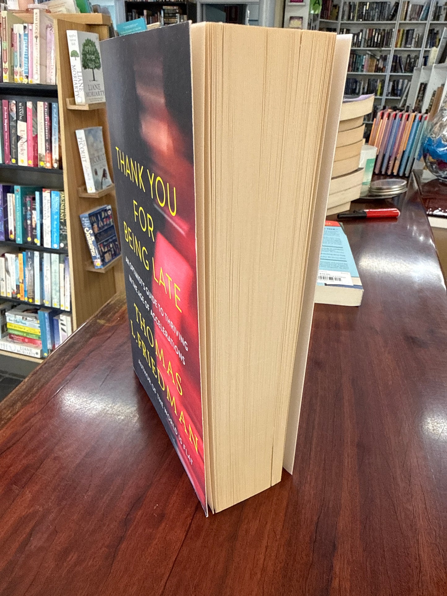 Thank You for Being Late: An Optimist's Guide to Thriving in the Age of Accelerations