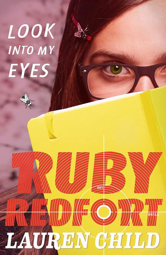 Look into my eyes (Ruby Redfort) cover image