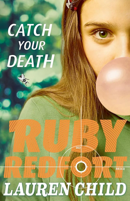 Catch Your Death (Ruby Redfort) cover image