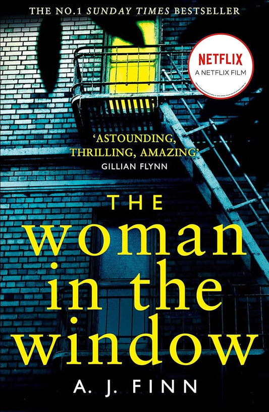 The Woman in the Window: The Hottest New Release Thriller of 2018 and a No. 1 New York Times Bestseller cover image