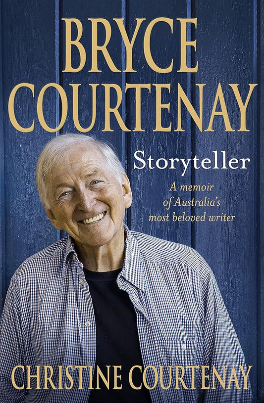 Bryce Courtenay: Storyteller cover image