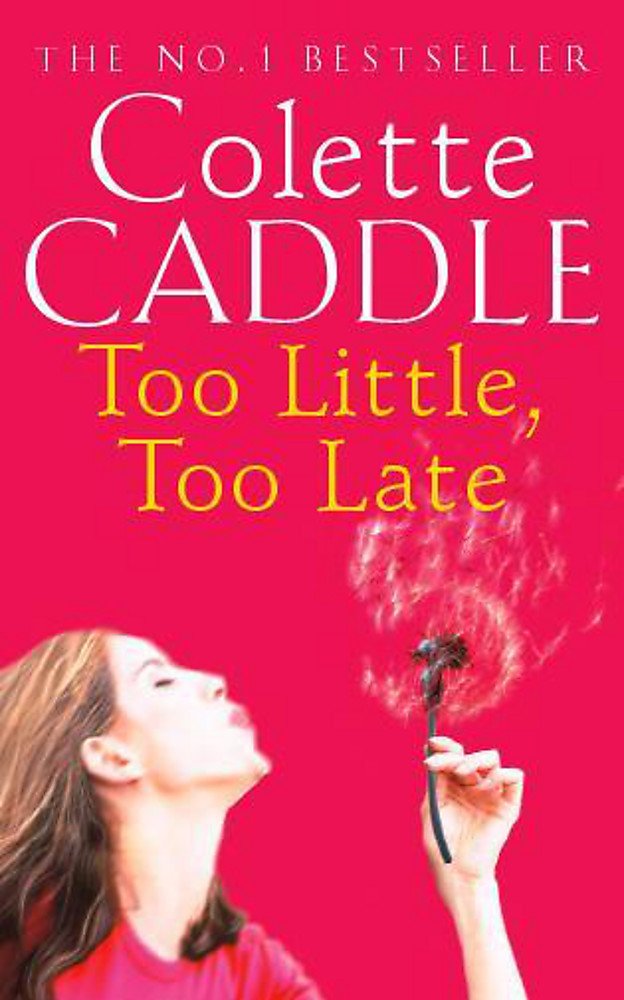 Too Little, Too Late cover image