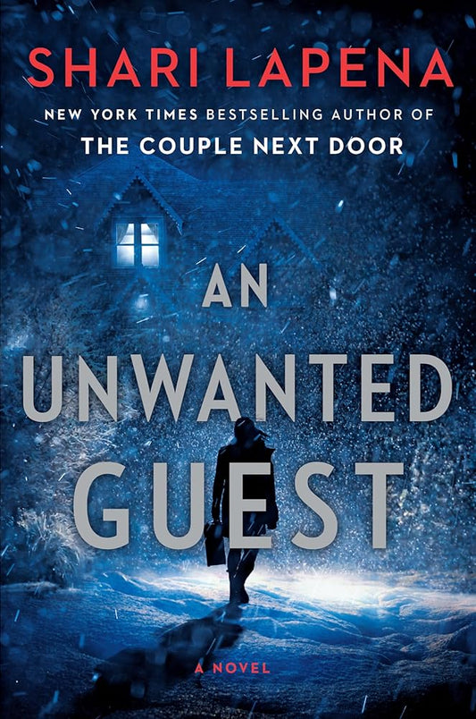 An Unwanted Guest: A Novel cover image