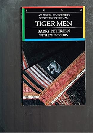 Tiger Men - An Australian Solldier's Secret War in Vietnam cover image