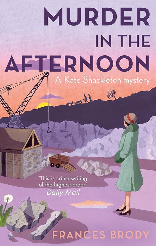 Murder In The Afternoon: Number 3 in series: Book 3 in the Kate Shackleton mysteries cover image