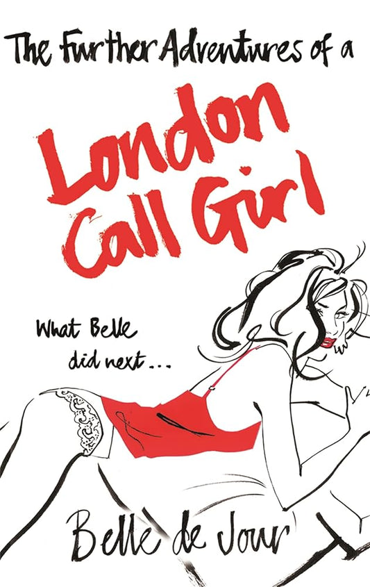 The Further Adventures of a London Call Girl cover image