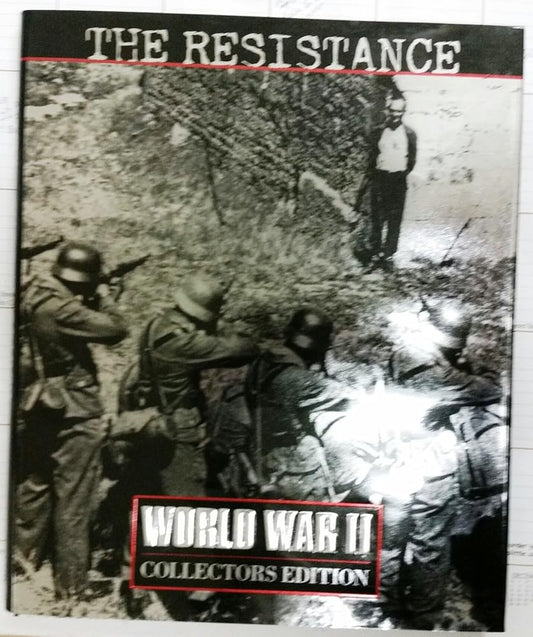The Resistance (World War II Collectors Edition , Vol 12, No 39) cover image