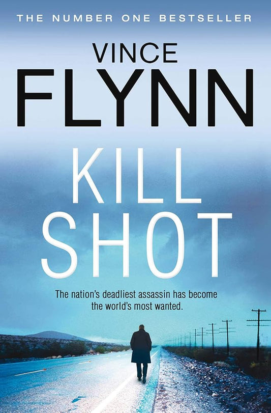 Kill Shot (The Mitch Rapp Series) cover image