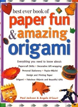 Best Ever Book of Paper Fun & Amazing Origami cover image