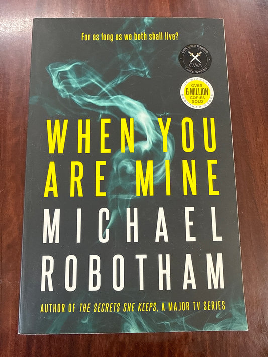 When You Are Mine (Philomena McCarthy #1)