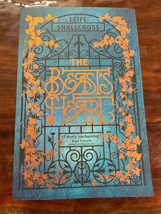 The Beast's Heart: Beauty and the Beast reimagined from the Beast's point of view