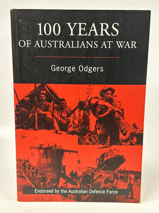 100 years of Australians at war