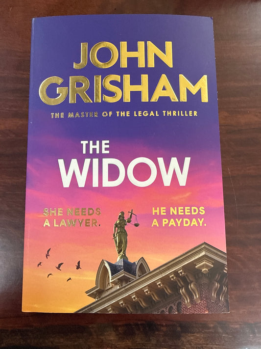 The Widow: the unforgettable new courtroom drama from the master of the legal thriller!