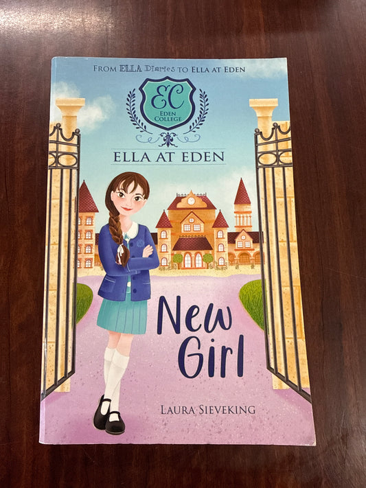 New Girl (Ella at Eden #1)