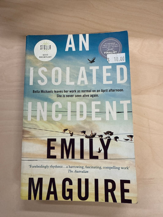 An Isolated Incident