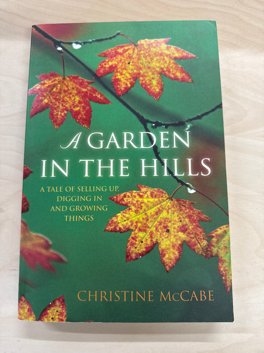 A Garden in the Hills