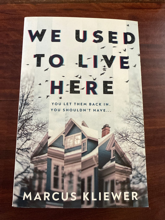 We Used to Live Here