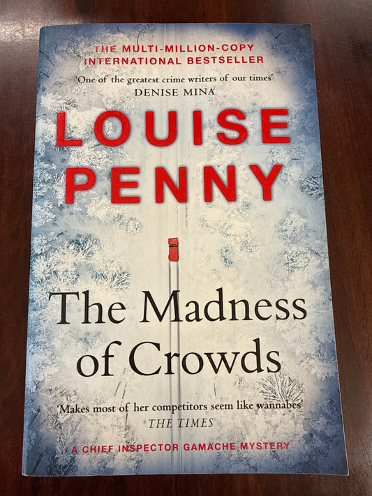 The Madness Of Crowds