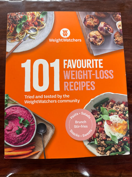 101 Favourite Weight-loss Recipes: Tried and tested by the WW community