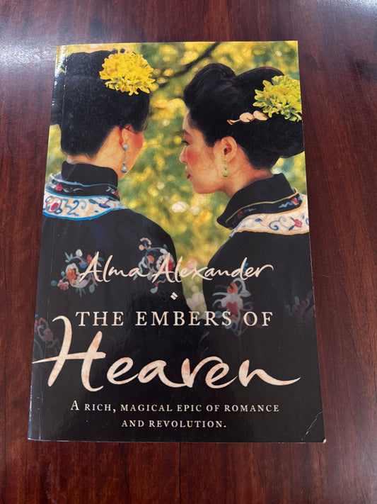 The Embers of Heaven (Jin-Shei #2)