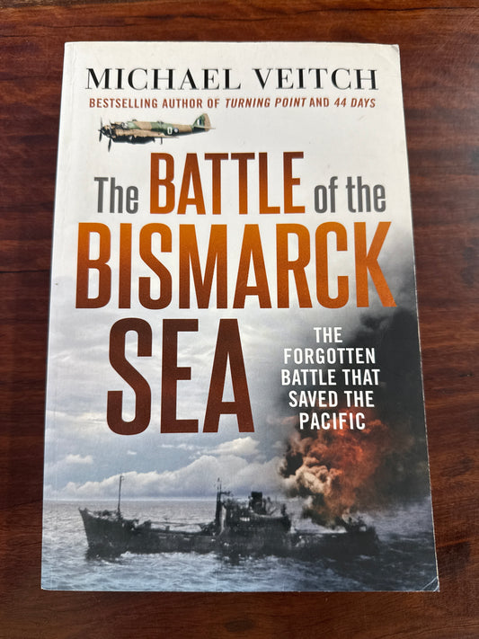 The Battle of the Bismarck Sea