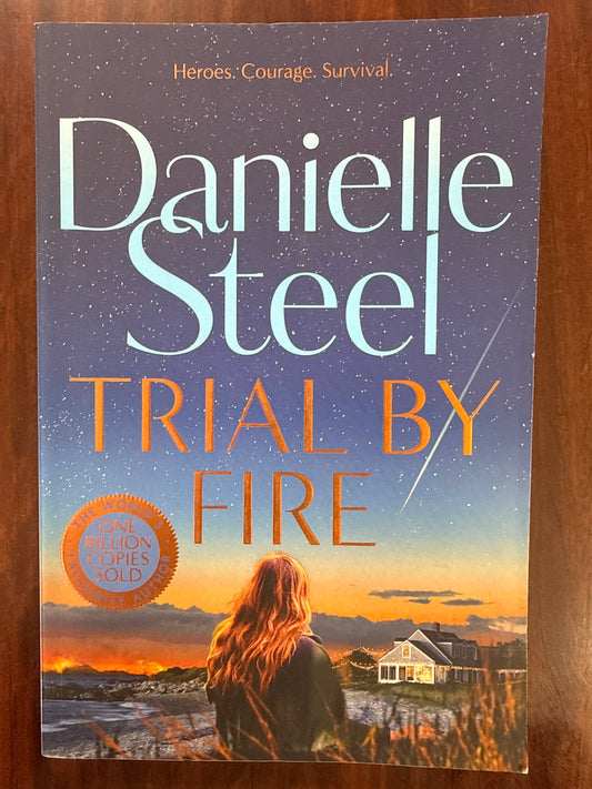 Trial by Fire
