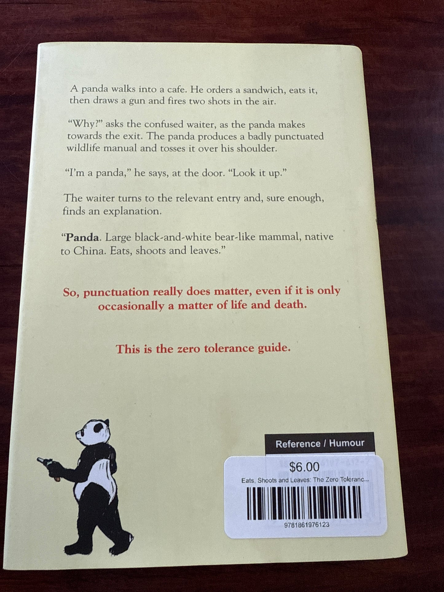 Eats, Shoots and Leaves: The Zero Tolerance Approach to Punctuation