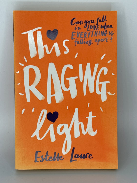 Estelle Laure This Raging Light actual front cover used books