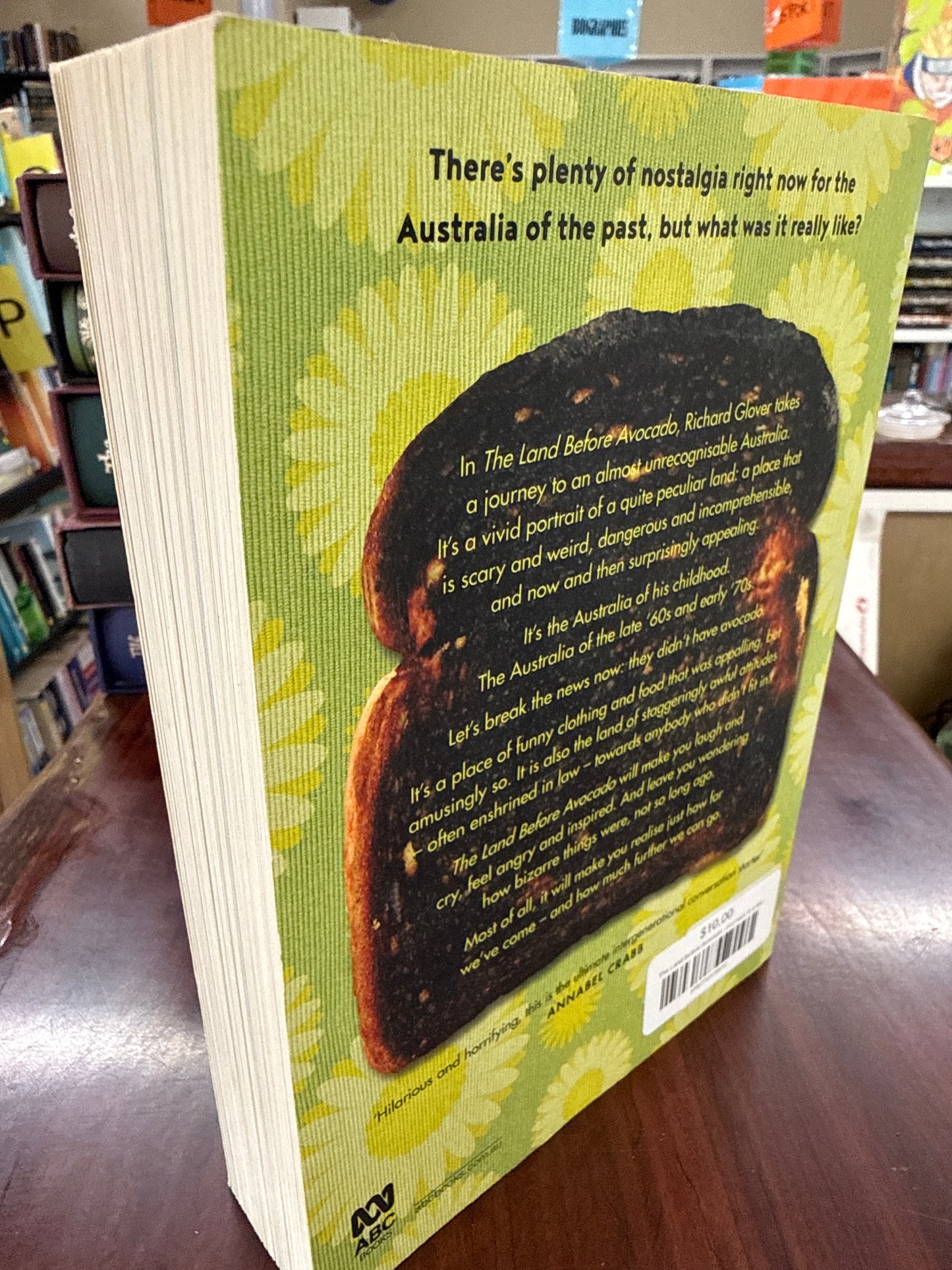 The Land Before Avocado: Journeys in a lost Australia