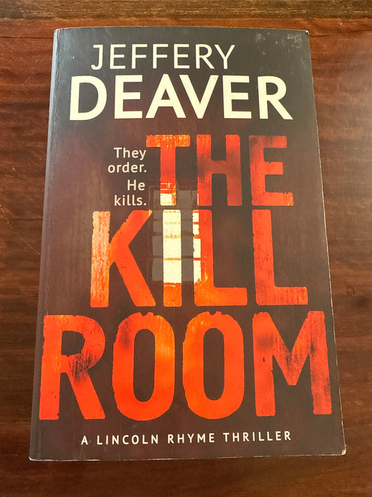 The Kill Room (Lincoln Rhyme #10)